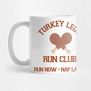 Turkey Legs Run Club Mug